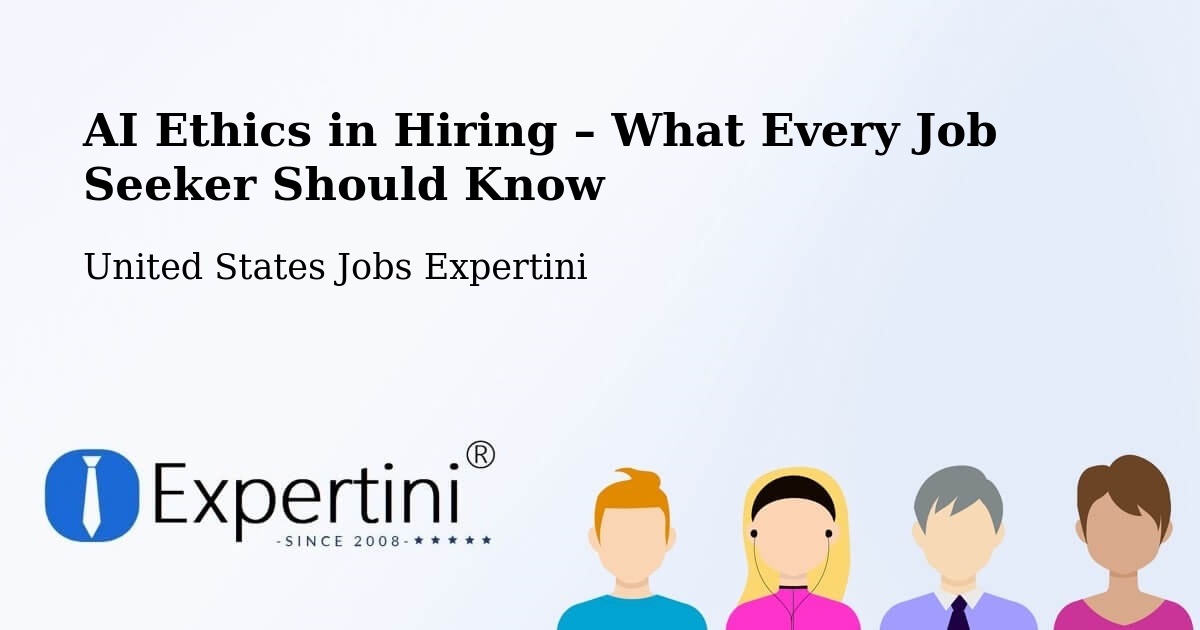 AI Ethics in Recruitment & Hiring – Affton - Affton, United States Jobs Expertini
