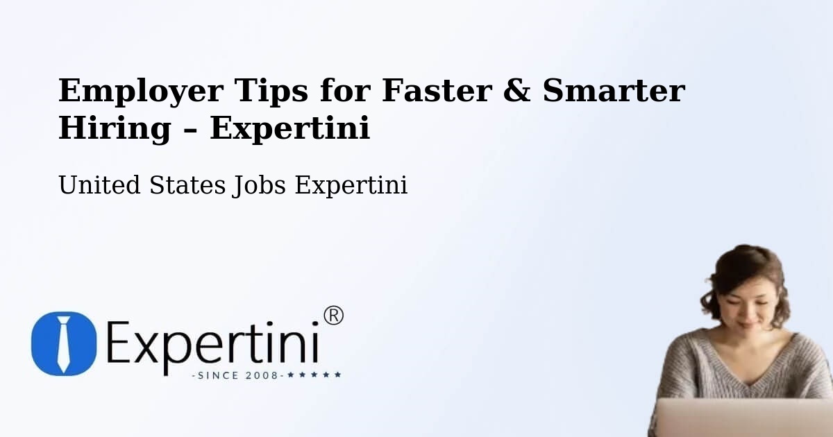 Employer Tips for Hiring & Recruitment – Affton - Affton, United States Jobs Expertini