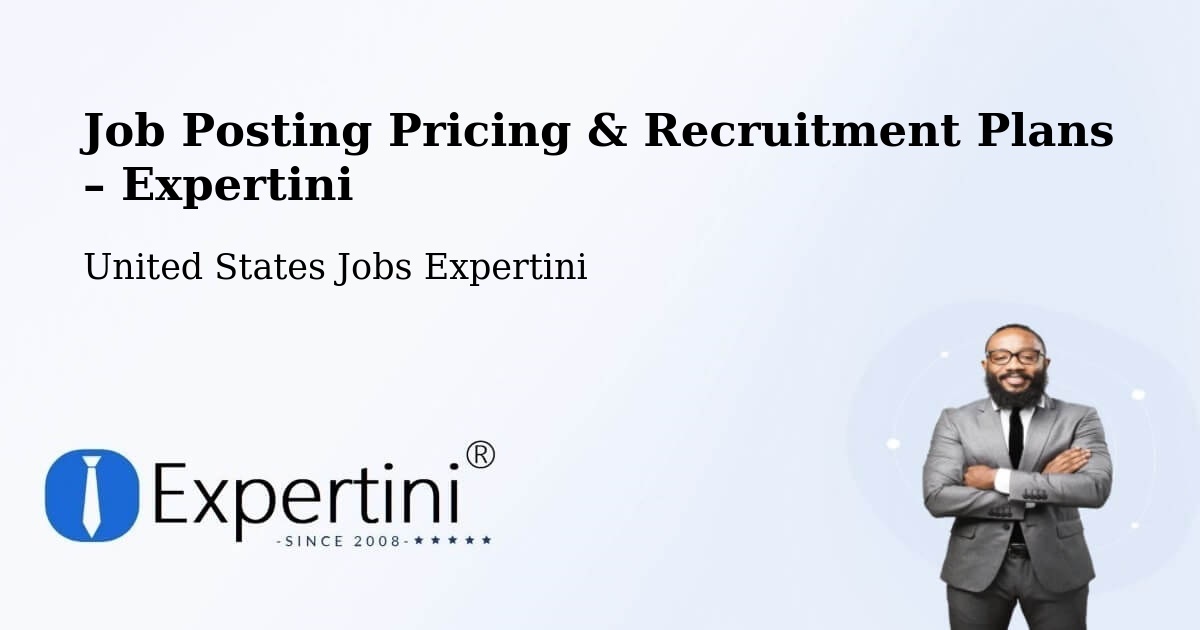 Job Posting Pricing & Recruitment Plans – Affton - Affton, United States Jobs Expertini
